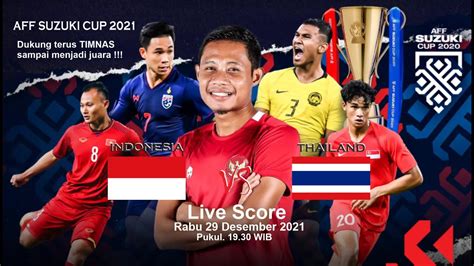 live score indonesia vs thailand aff